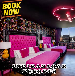                                  Bangalore Indiranagar escorts